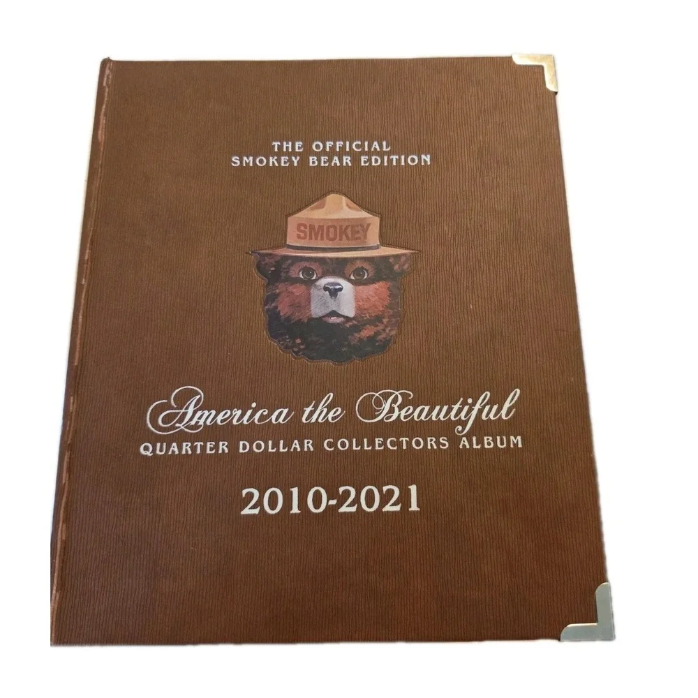 SMOKEY‎ BEAR AMERICA THE BEAUTIFUL 2010-2021 QUARTER ALBUM ONLY!